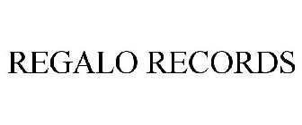 REGALO RECORDS