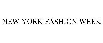 NEW YORK FASHION WEEK
