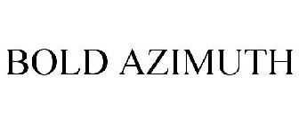 BOLD AZIMUTH