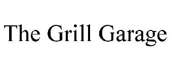 THE GRILL GARAGE