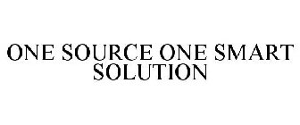 ONE SOURCE ONE SMART SOLUTION