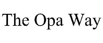 THE OPA WAY