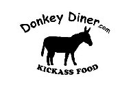 DONKEY DINER.COM KICK ASS FOOD