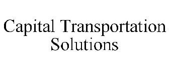 CAPITAL TRANSPORTATION SOLUTIONS