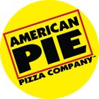 AMERICAN PIE PIZZA COMPANY