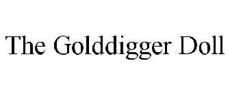 THE GOLDDIGGER DOLL