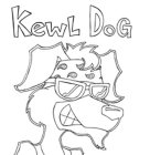 KEWL DOG