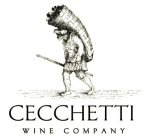 CECCHETTI WINE COMPANY