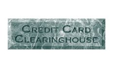 CREDIT CARD CLEARINGHOUSE