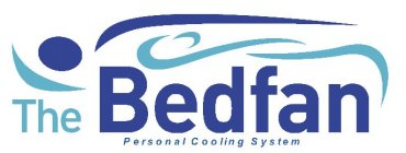 THE BEDFAN PERSONAL COOLING SYSTEM