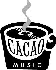 CACAO MUSIC