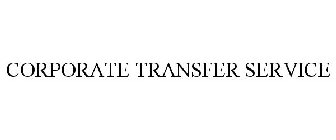 CORPORATE TRANSFER SERVICE