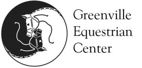 GREENVILLE EQUESTRIAN CENTER