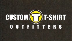 CUSTOM T-SHIRT OUTFITTERS