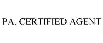 PA. CERTIFIED AGENT