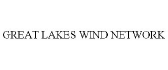 GREAT LAKES WIND NETWORK