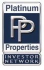 PLATINUM PP PROPERTIES INVESTOR NETWORK