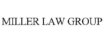 MILLER LAW GROUP