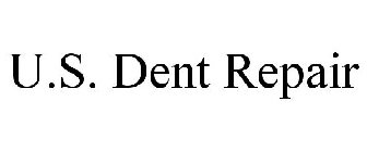 U.S. DENT REPAIR