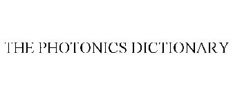 THE PHOTONICS DICTIONARY