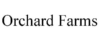 ORCHARD FARMS