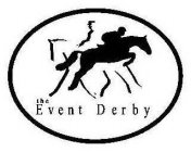 THE EVENT DERBY