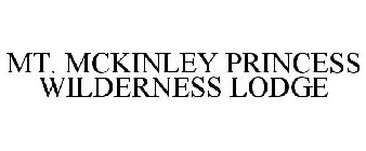 MT. MCKINLEY PRINCESS WILDERNESS LODGE