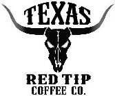 TEXAS RED TIP COFFEE CO.
