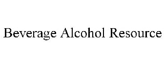 BEVERAGE ALCOHOL RESOURCE