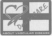 DARE TO C.A.R.E. ABOUT VASCULAR DISEASE