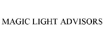 MAGIC LIGHT ADVISORS