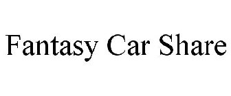 FANTASY CAR SHARE