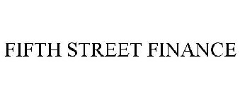 FIFTH STREET FINANCE