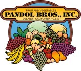 FRUITS AND VEGETABLES PANDOL BROS., INC. DELANO · CALIFORNIA · U.S.A.