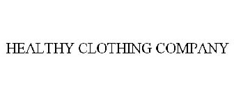 HEALTHY CLOTHING COMPANY