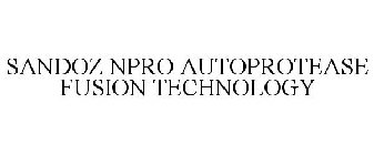 SANDOZ NPRO AUTOPROTEASE FUSION TECHNOLOGY