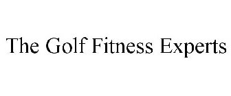 THE GOLF FITNESS EXPERTS