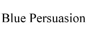 BLUE PERSUASION