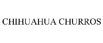 CHIHUAHUA CHURROS