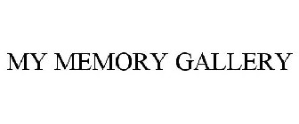 MY MEMORY GALLERY