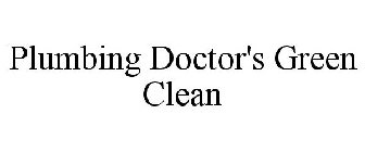 PLUMBING DOCTOR'S GREEN CLEAN