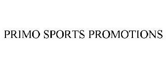 PRIMO SPORTS PROMOTIONS