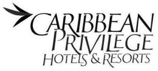 CARIBBEAN PRIVILEGE HOTELS & RESORTS