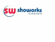 SW SHOWORKS CASINO