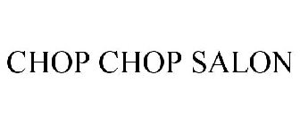 CHOP CHOP SALON