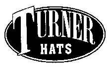 TURNER HATS