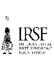 IRSF INTERNATIONAL RETT SYNDROME FOUNDATION