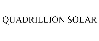 QUADRILLION SOLAR