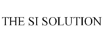 THE SI SOLUTION