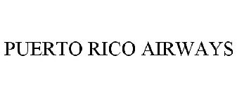 PUERTO RICO AIRWAYS